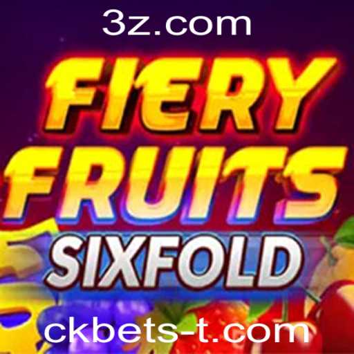 FieryFruitsSixFold: O Novo Fenômeno de Jogos com Ckbets